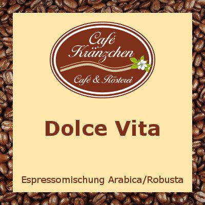 Espresso "Dolce Vita"