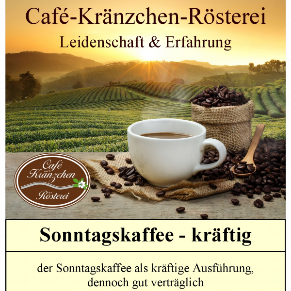 Sonntagskaffee "vollmundig & kräftig"