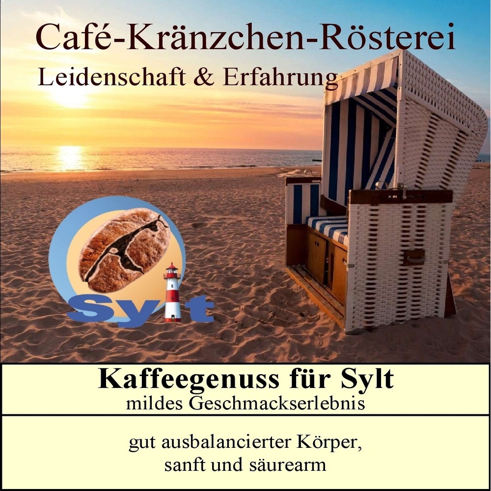Kaffeegenuss für Sylt "mild & sanft"
