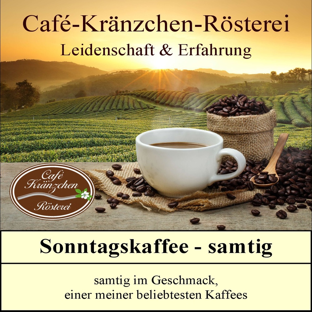 Sonntagskaffee "samtig"